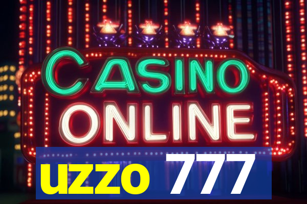 uzzo 777